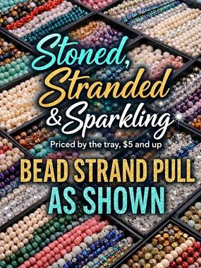 $25 Bead Strand Pull - As Shown - No Cancelations